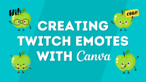Read more about the article How to Create Twitch Emotes with Canva (incl. Animated Emotes)
