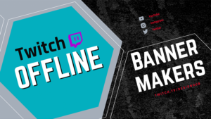 Read more about the article The 7 Best Twitch Offline Banner Makers For Streamers