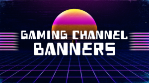 Read more about the article 36 YouTube Gaming Channel Banner Templates