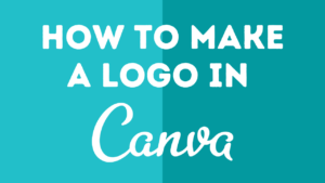 Read more about the article How To Make a Logo on Canva