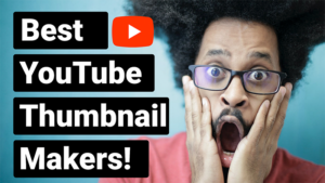 Read more about the article The 9 Best YouTube Thumbnail Makers